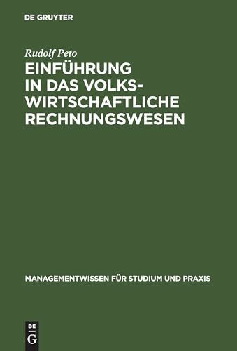 Einführung in das volkswirtschaftliche Rechnungswesen (Managementwissen für Studium und Praxis)