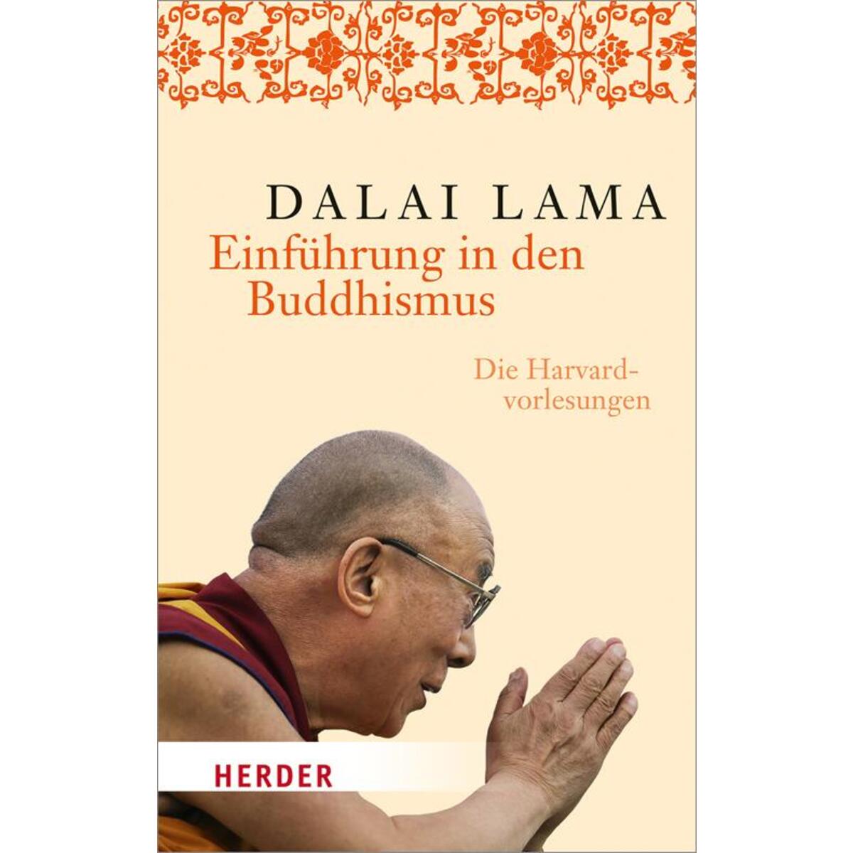 Einführung in den Buddhismus von Herder Verlag GmbH