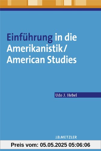 Einführung in die Amerikanistik / American Studies