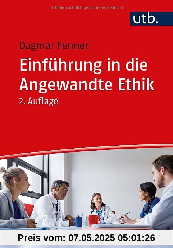 Einführung in die Angewandte Ethik
