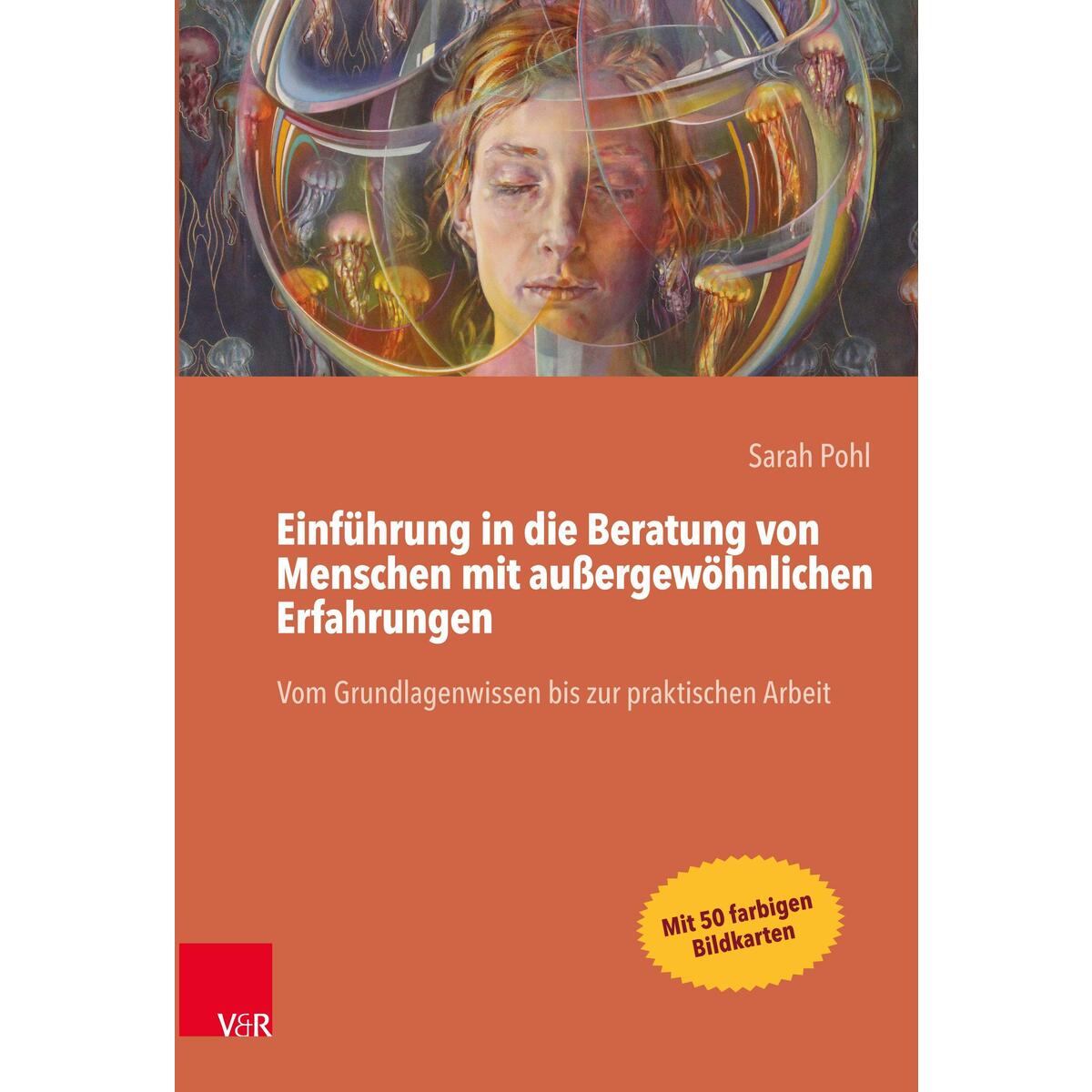 Einführung in die Beratung von Menschen mit außergewöhnlichen Erfahrungen Einführung in die Beratung von Menschen mit außergewöhnlichen Erfahrungen von Vandenhoeck + Ruprecht