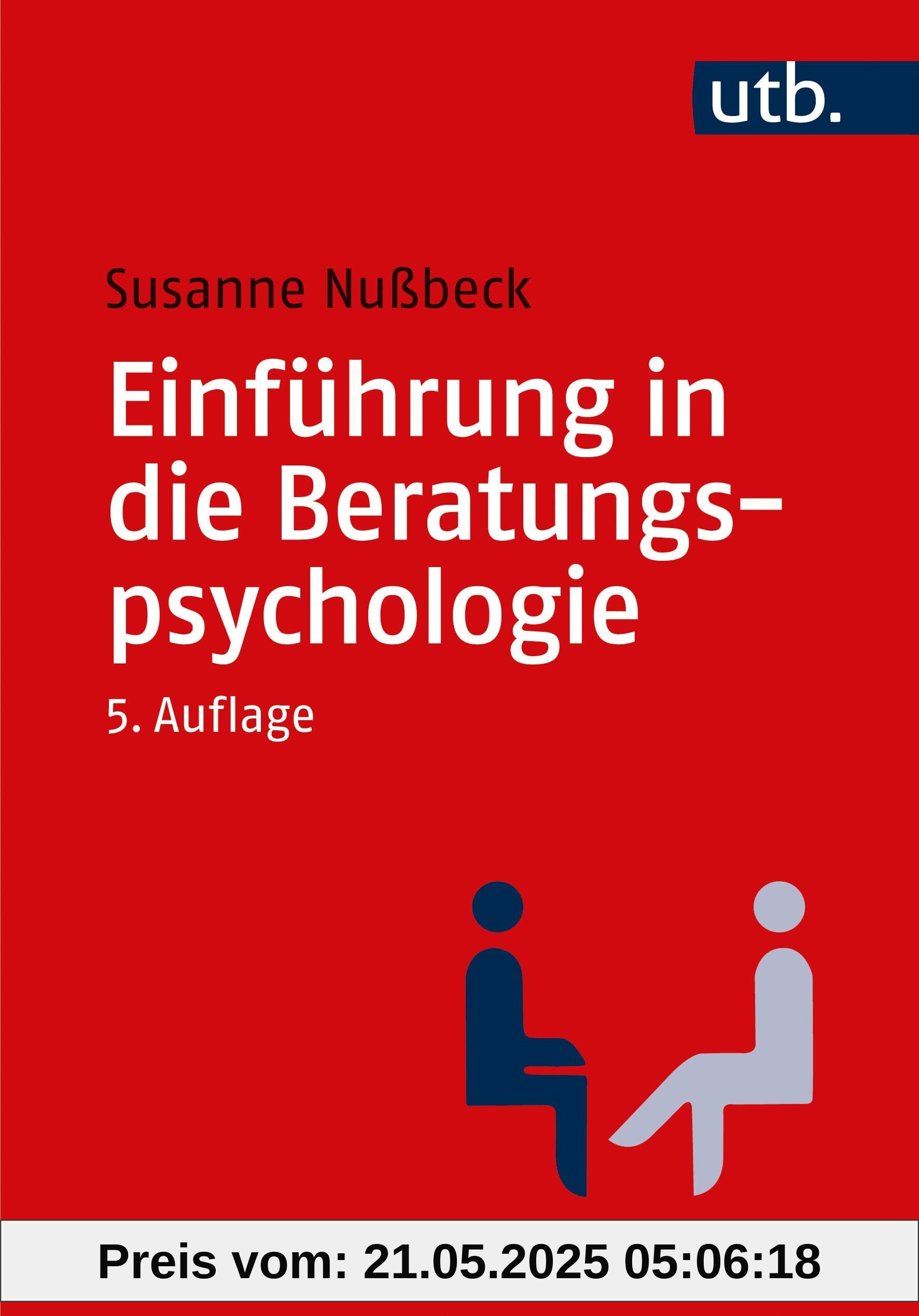 Einführung in die Beratungspsychologie