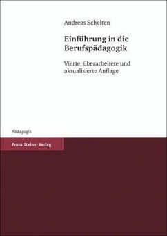 Einführung in die Berufspädagogik von Franz Steiner Verlag