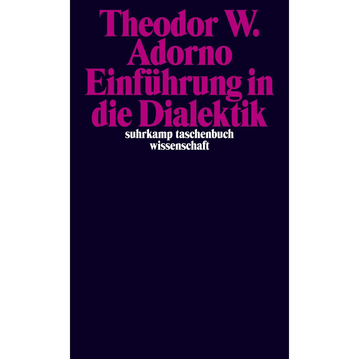 Einführung in die Dialektik Einführung in die Dialektik von Suhrkamp Verlag