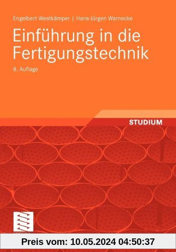 Einführung in die Fertigungstechnik (German Edition)