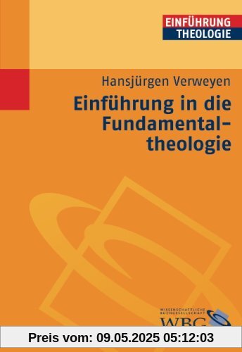 Einführung in die Fundamentaltheologie