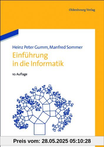 Einführung in die Informatik Einführung in die Informatik