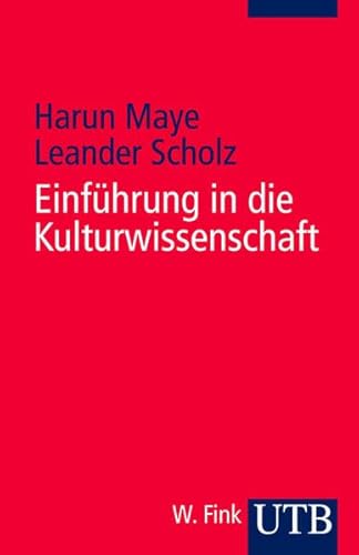 Einführung in die Kulturwissenschaft von UTB, Stuttgart