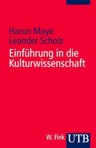 Einführung in die Kulturwissenschaft