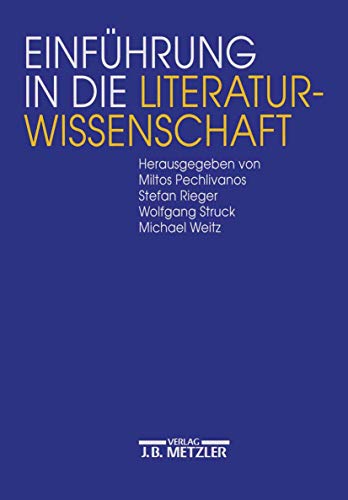 Einführung in die Literaturwissenschaft von J.B. Metzler