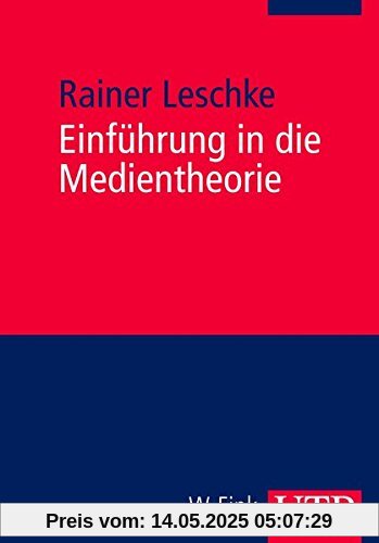 Einführung in die Medientheorie
