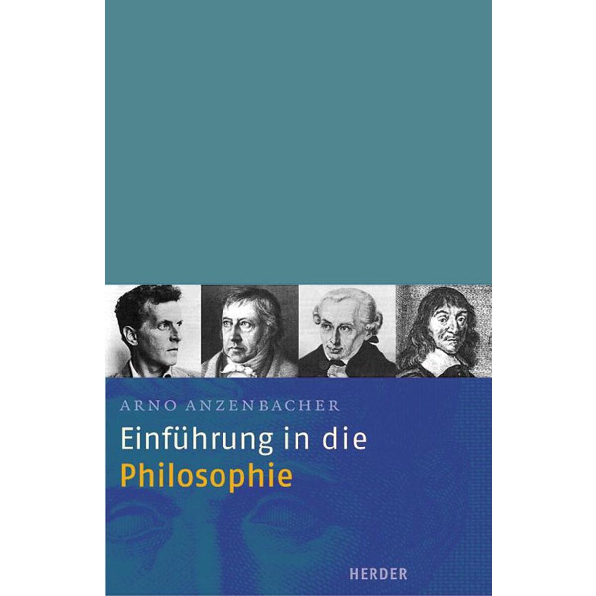 Einführung in die Philosophie von Herder Verlag GmbH