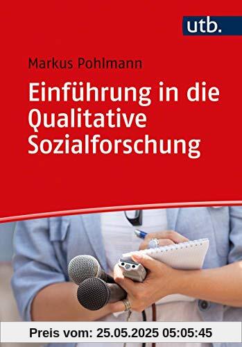 Einführung in die Qualitative Sozialforschung