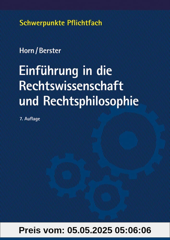 Einführung in die Rechtswissenschaft und Rechtsphilosophie (Schwerpunkte Pflichtfach)