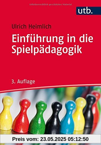 Einführung in die Spielpädagogik