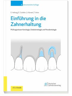 Einführung in die Zahnerhaltung von Deutscher Ärzte-Verlag