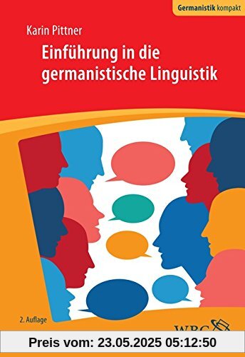 Einführung in die germanistische Linguistik (Germanistik kompakt)
