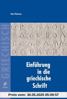 Einführung in die griechische Schrift