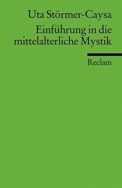 Einführung in die mittelalterliche Mystik von Reclam, Ditzingen