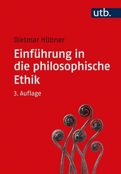 Einführung in die philosophische Ethik von UTB / Vandenhoeck & Ruprecht