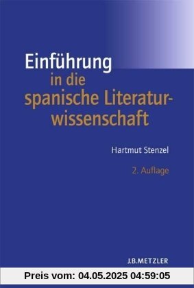 Einführung in die spanische Literaturwissenschaft