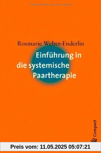 Einführung in die systemische Paartherapie