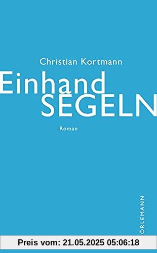 Einhandsegeln: Roman