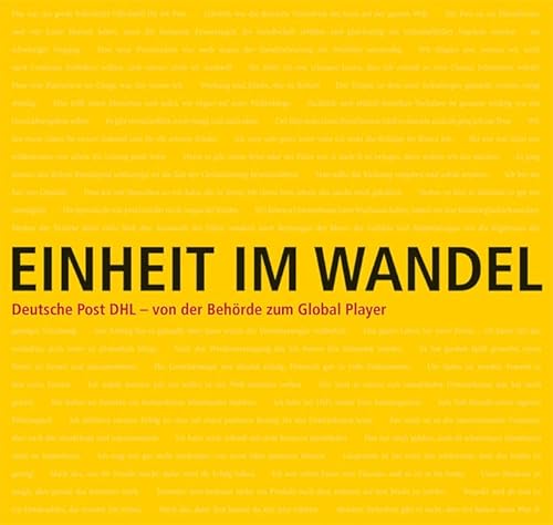 Einheit im Wandel: Deutsche Post DHL – Von der Behörde zum Global Player von Imhof, Petersberg
