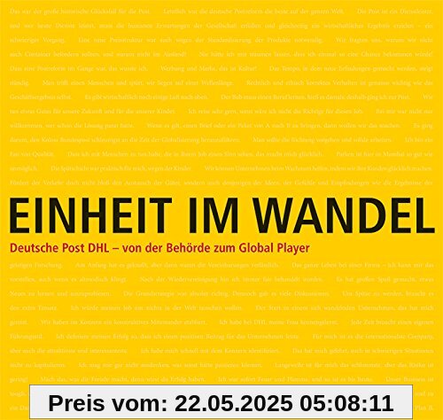 Einheit im Wandel: Deutsche Post DHL - Von der Behörde zum Global Player