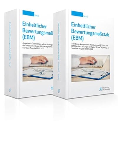 Einheitlicher Bewertungsmaßstab (EBM) Stand 01.07.2022: Ausgabe mit Euro-Beträgen auf der Grundlage des bundeseinheitlichen Orientierungswertes von Deutscher Aerzte Verlag