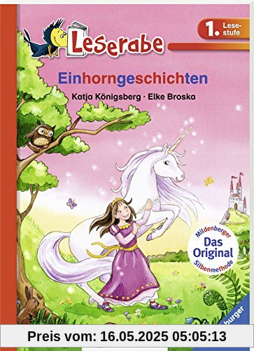 Einhorngeschichten (Leserabe mit Mildenberger Silbenmethode)