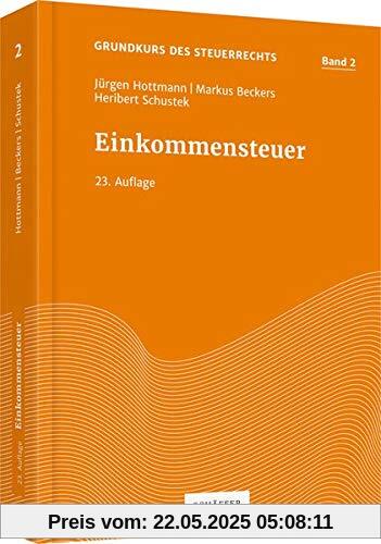 Einkommensteuer (Grundkurs des Steuerrechts)