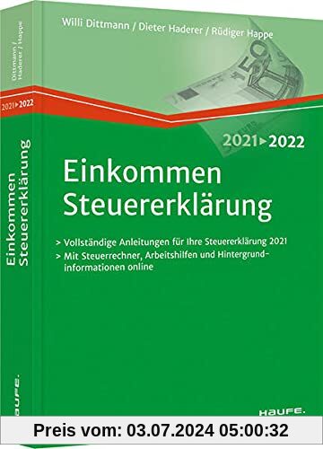 Einkommensteuererklärung 2021/2022 (Haufe Steuerratgeber)