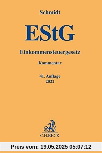 Einkommensteuergesetz (Gelbe Erläuterungsbücher)