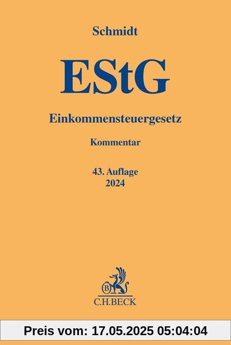 Einkommensteuergesetz (Gelbe Erläuterungsbücher)