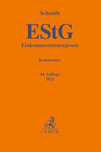 Einkommensteuergesetz (Gelbe Erläuterungsbücher) von C.H.Beck
