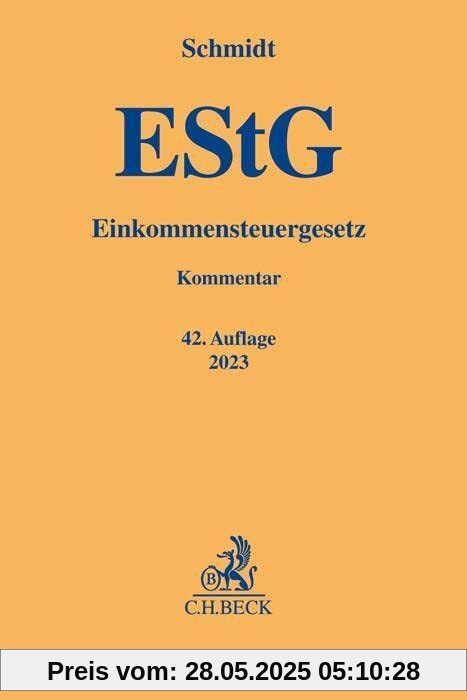 Einkommensteuergesetz (Gelbe Erläuterungsbücher)
