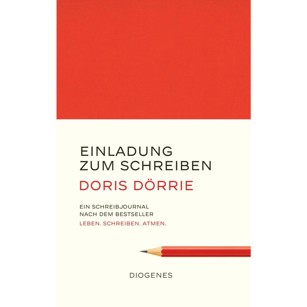Einladung zum Schreiben Einladung zum Schreiben von Diogenes Verlag AG