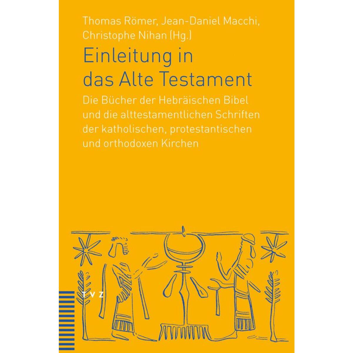 Einleitung in das Alte Testament Einleitung in das Alte Testament von Theologischer Verlag Ag