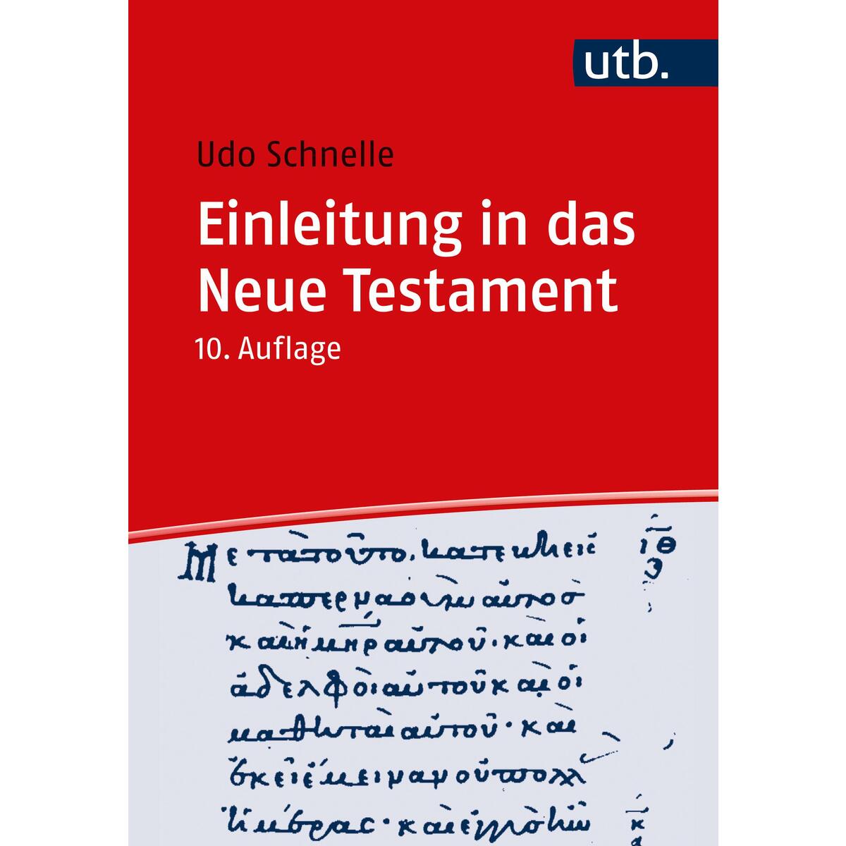 Einleitung in das Neue Testament von UTB GmbH