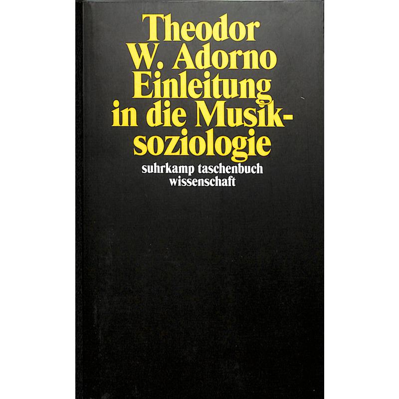 Einleitung in die Musiksoziologie Einleitung in die Musiksoziologie