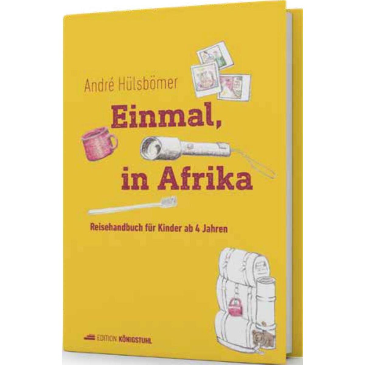 Einmal, in Afrika von Edition Königstuhl