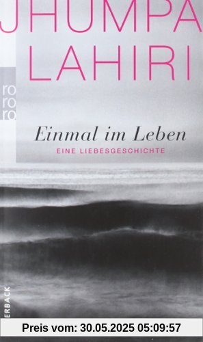 Einmal im Leben: Eine Liebesgeschichte