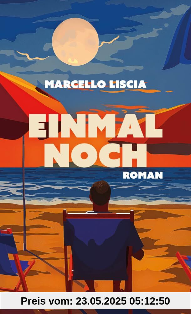 Einmal noch: Roman