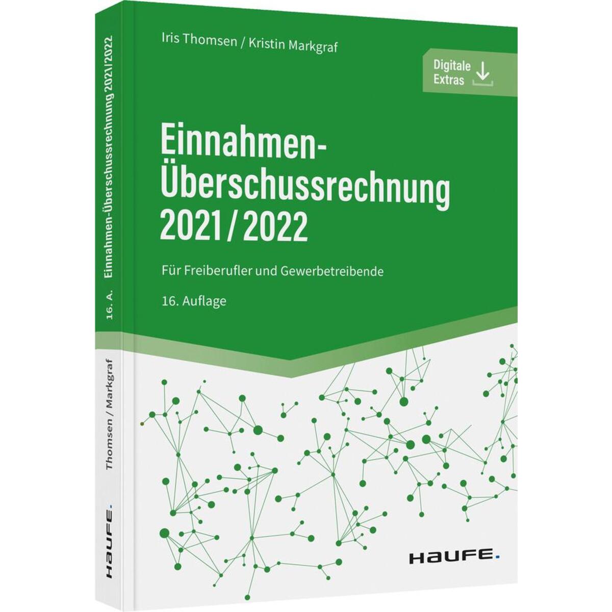 Einnahmen-Überschussrechnung 2021/2022 Einnahmen-Überschussrechnung 2021/2022 von Haufe Lexware GmbH