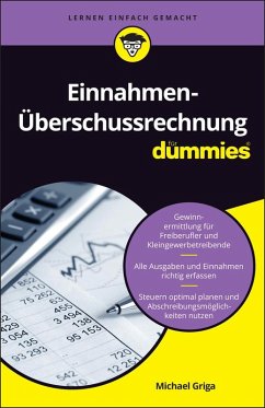 Einnahmen-Überschussrechnung für Dummies (eBook, ePUB) von Wiley-VCH GmbH