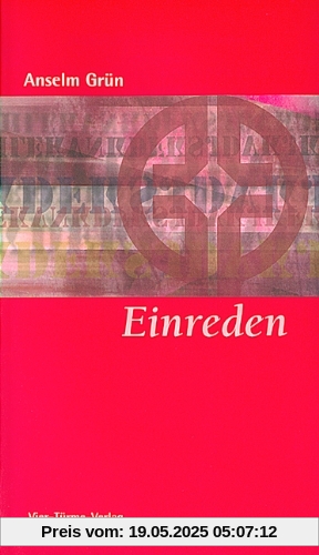 Einreden: Der Umgang mit den Gedanken Einreden: Der Umgang mit den Gedanken