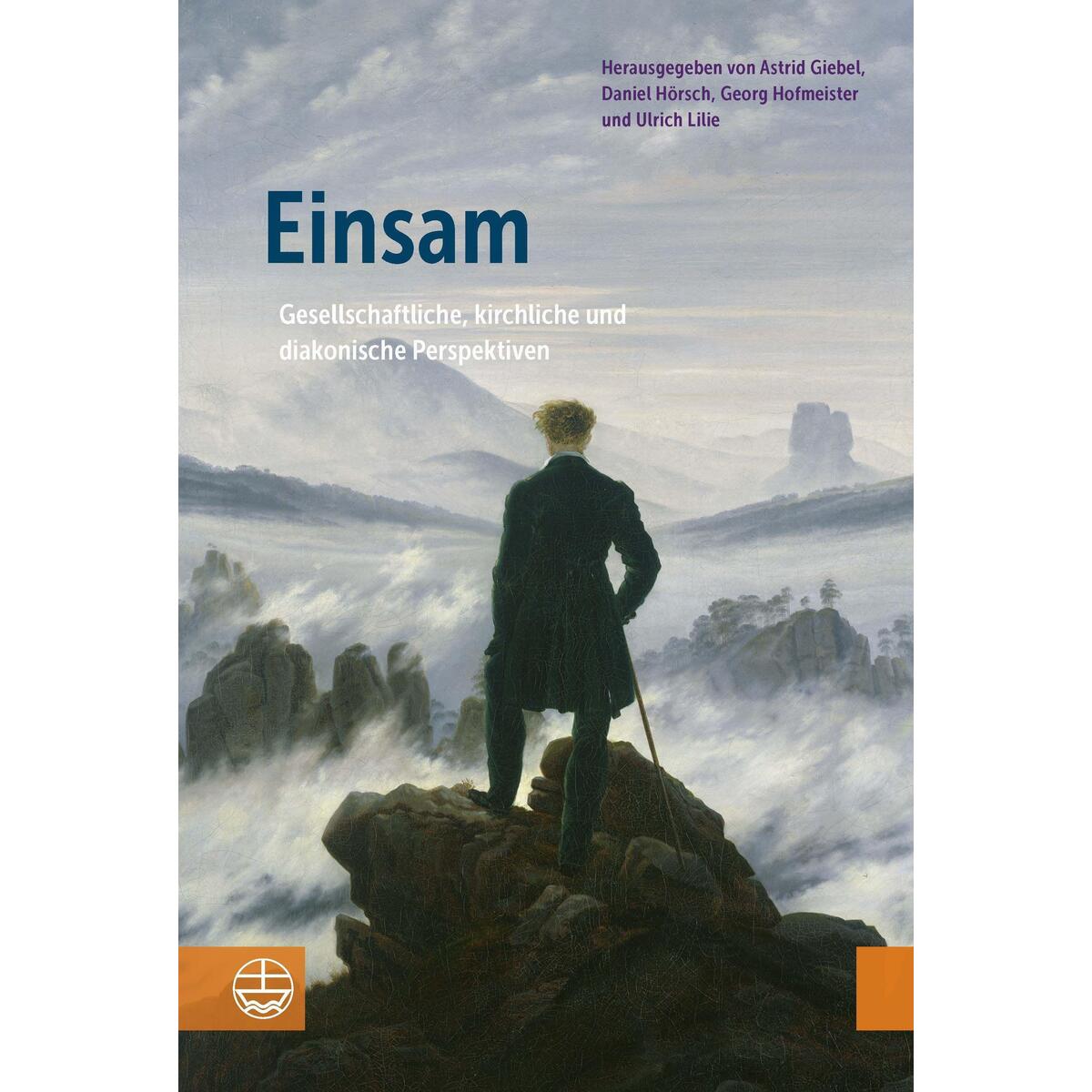 Einsam Einsam von Evangelische Verlagsansta