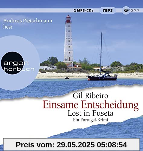 Einsame Entscheidung: Lost in Fuseta (Leander Lost ermittelt, Band 5)