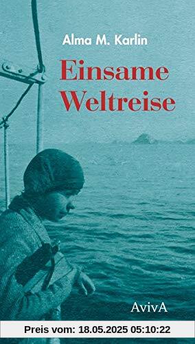 Einsame Weltreise